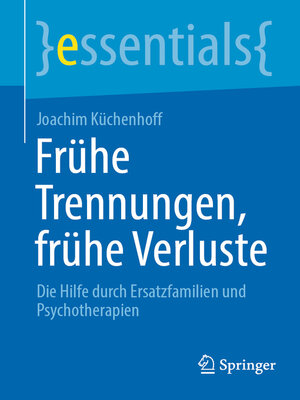 Frühe Trennungen, frühe Verluste - ebook